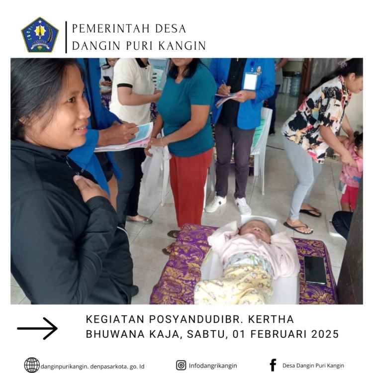 KEGIATAN POSYANDU BANJAR KERTHA BHUWANA KAJA